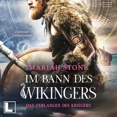Das Verlangen des Kriegers - Mariah Stone, Audio, 4255674810561