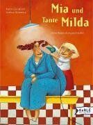 KARIN GUNDISCH - Mia und Tante Milda. Eine Babysittergeschichte - Preis vom 11.10.2026 03:10:56 h