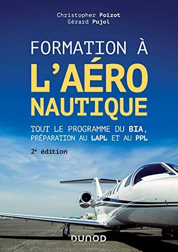 Formation à l'aéronautique : tout le programme du BIA, préparation au LAPL et au PPL - Preis vom 13.10.2026 19:28:25 h