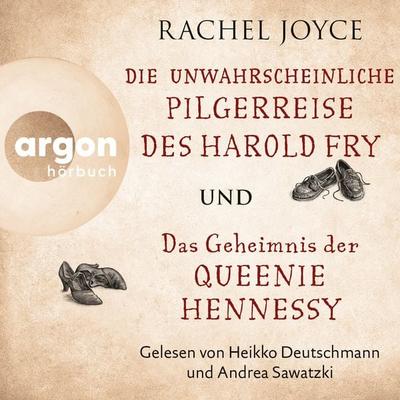 Die unwahrscheinliche Pilgerreise des Harold Fry & Das Geheimnis der Queenie Hennessy (Nur bei uns!) - Rachel Joyce, Audio, 9783732404957