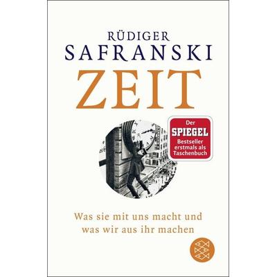 Zeit, Taschenbuch von Rüdiger Safranski, Fischer Taschenbuch Verlag