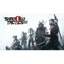 Shadow Tactics: Blades of the Shogun