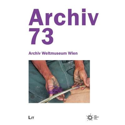 Archiv 73, Taschenbuch von , Lit Verlag, 978-3-643-99689-3