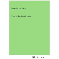 Das Volk des Ghetto, Belletristik