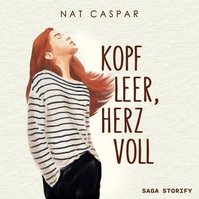 Kopf leer, Herz voll - Nat Caspar, Audio, 9788727150178