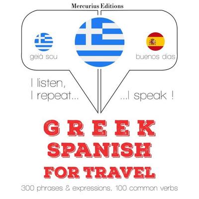 Travel words and phrases in Spanish - JM Gardner, Audio, 9782821150102