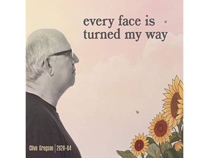 Clive Gregson - Every Face Is Turned My Way
