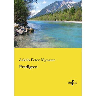 Predigten, Taschenbuch von Jakob Peter Mynster, Vero Verlag, 978-3-7372-0374-6