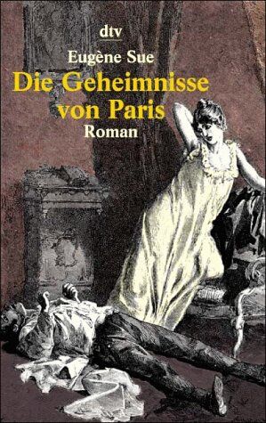 Eugène Sue - Die Geheimnisse von Paris. - Preis vom 05.10.2026 03:47:11 h