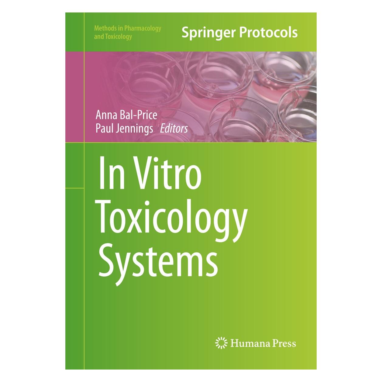 Springer In Vitro Toxicology Systems (Englisch, Hardcover, Anna Bal-Price, Paul Jennings) (9781493905201)