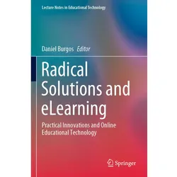 Radical Solutions and eLearning, Fachbücher von Daniel Burgos