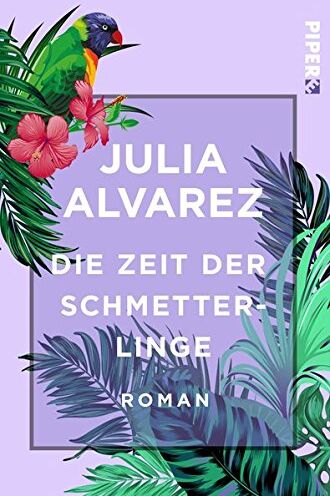Julia Alvarez - Die Zeit der Schmetterlinge: Roman - Preis vom 15.10.2026 23:06:25 h