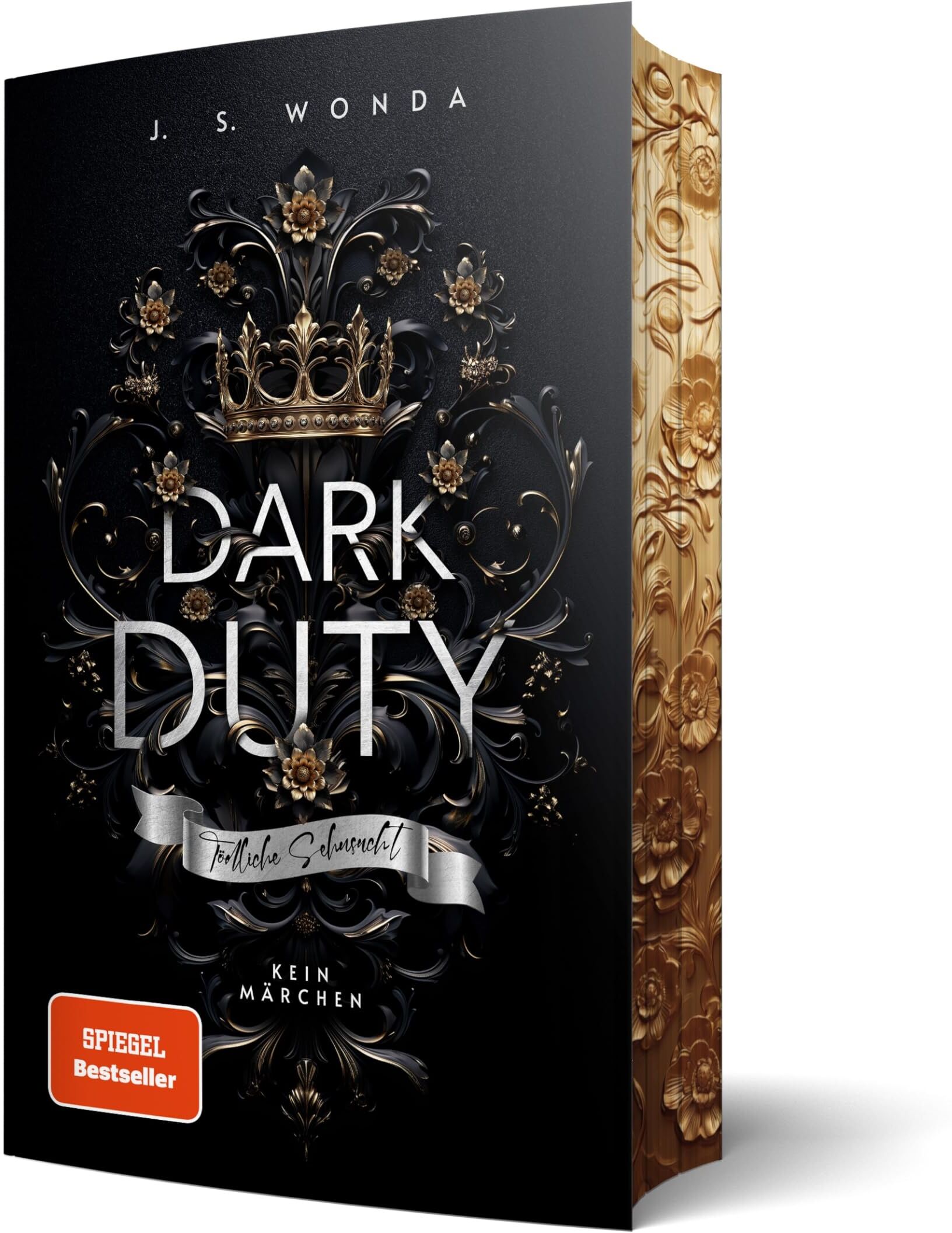 J. S. Wonda - Dark Duty: Tödliche Sehnsucht (Royal Reihe): Tödliche Sehnsucht Mit wunderschönem Farbschnitt - Preis vom 15.10.2026 23:06:25 h