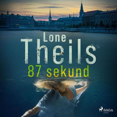87 sekund - Lone Theils, Audio, 9788728225646