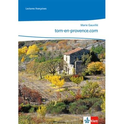 tom-en-provence.com, Set von Marie Gauvillé, Klett Schulbuchverlag, 978-3-12-523042-2