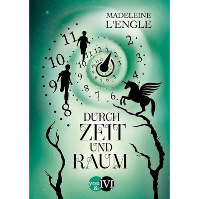 Durch Zeit und Raum, Taschenbuch von Madeleine L’Engle, Ivi, 978-3-492-70493-9