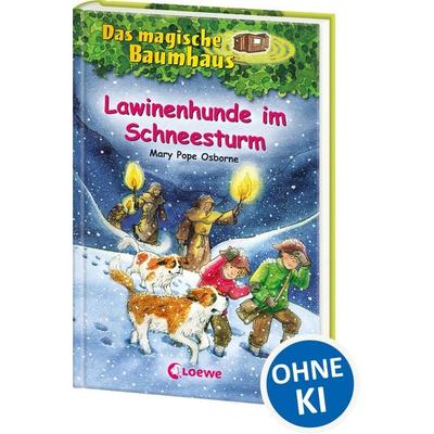 Lawinenhunde im Schneesturm / Das magische Baumhaus Band 44, Gebundene Ausgabe von Mary Pope Osborne, Loewe, 978-3-7855-7416-4