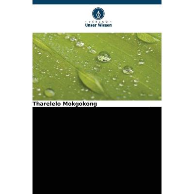 Anwendung von Biomimikry zur Entwicklung eines nachhaltigen Lieferkettenmodells, Taschenbuch von Tharelelo Mokgokong, Verlag Unser Wissen,