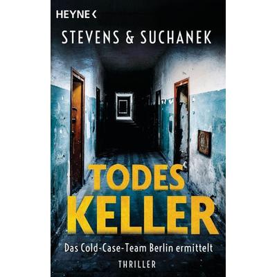 Todeskeller. Das Cold-Case-Team Berlin ermittelt, Taschenbuch von Nica Stevens,Andreas Suchanek, Heyne, 978-3-453-44209-2