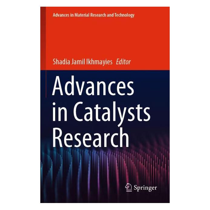 Springer Advances in Catalysts Research (Englisch, Softcover, Shadia Jamil Ikhmayies) (54245156)