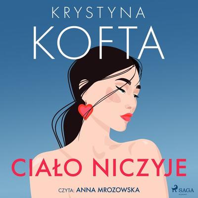 Ciało niczyje - Krystyna Kofta, Audio, 9788727089003