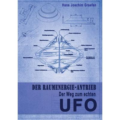 Der Raumenergie-Antrieb, Taschenbuch von Hans Joachim Graefen, BoD – Books on Demand, 978-3-7322-3898-9