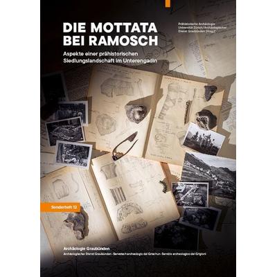 Die Mottata bei Ramosch, Taschenbuch von , Edition Somedia, 978-3-907095-93-5