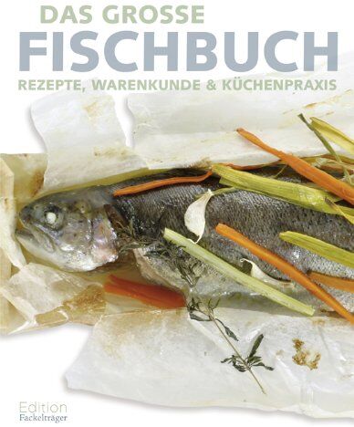 Das große Fischbuch: Rezepte, Warenkunde & Küchenpraxis - Preis vom 01.10.2026 17:08:56 h