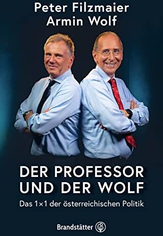 Peter Filzmaier - Der Professor und der Wolf: Das 1 x 1 der österreichischen Politik - Preis vom 14.10.2026 23:07:16 h