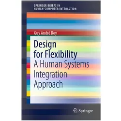 Design for Flexibility, Fachbücher von Guy André Boy