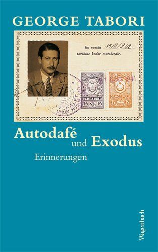 George Tabori - Autodafé und Exodus - Erinnerungen - Preis vom 09.10.2026 07:28:09 h