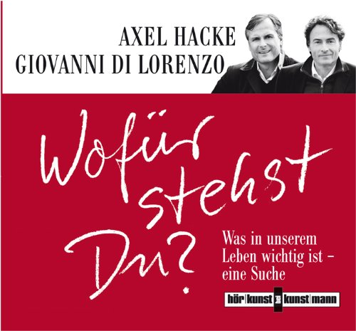Giovanni DiLorenzo - Wofür stehst Du? CD: Was in unserem Leben wichtig ist - eine Suche - Preis vom 09.10.2026 07:28:09 h