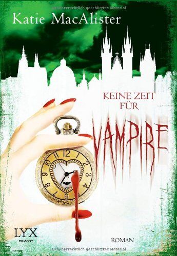 Katie MacAlister - Keine Zeit für Vampire - Preis vom 10.10.2026 11:48:34 h