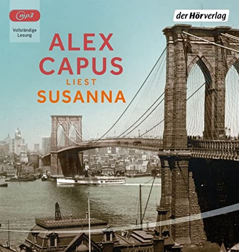 Alex Capus - Susanna: . - Preis vom 09.10.2026 07:28:09 h