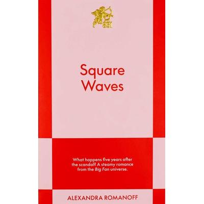 Square Waves, Taschenbuch von Alexandra Romanoff, Authors Equity