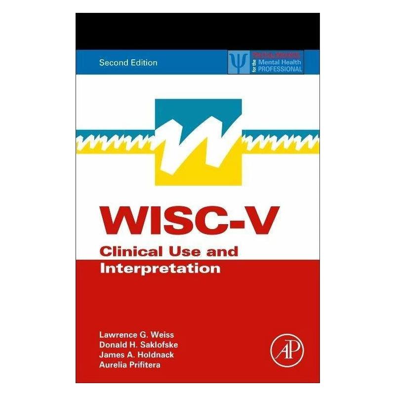 Elsevier Wisc-v (Englisch, Aurelio Prifitera, Donald H. Saklofske, James A. Holdnack, Lawrence G. Weiss) (43841250)