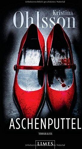 Kristina Ohlsson - Aschenputtel: Thriller - Preis vom 13.10.2026 11:25:28 h
