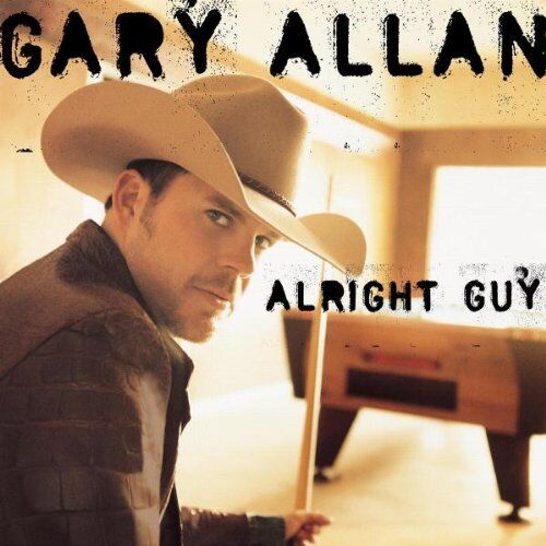 Gary Allan - Alright Guy - Preis vom 08.10.2026 07:26:42 h