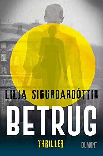 Lilja Sigurdardóttir - Betrug: Thriller - Preis vom 09.10.2026 07:28:09 h