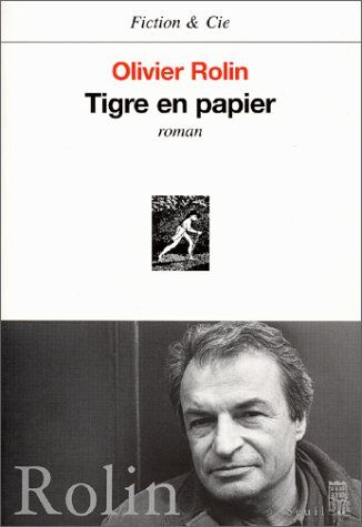 Olivier Rolin - Tigre en papier - Preis vom 10.10.2026 11:48:34 h