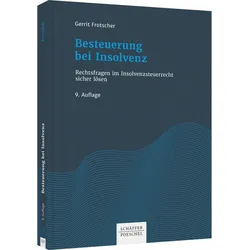 Besteuerung bei Insolvenz, Fachbücher von Gerrit Frotscher