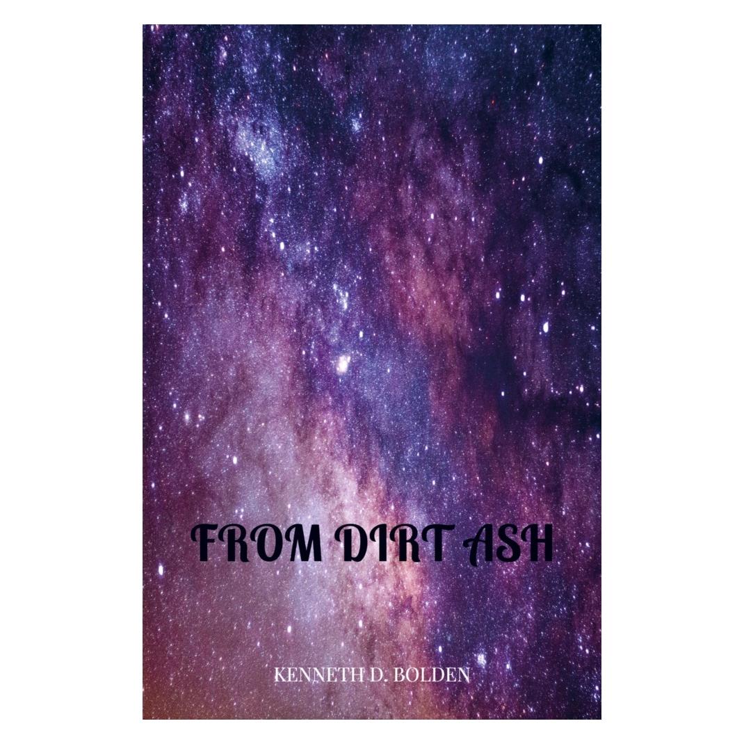 Sweek Kenneth D. Bolden:From Dirt Ash Kenneth (Deutsch, Softcover, Kenneth D. Bolden) (47470912)