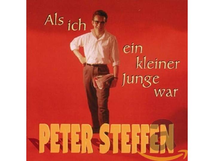 Peter Steffen - Als Ich Ein Kleiner Junge