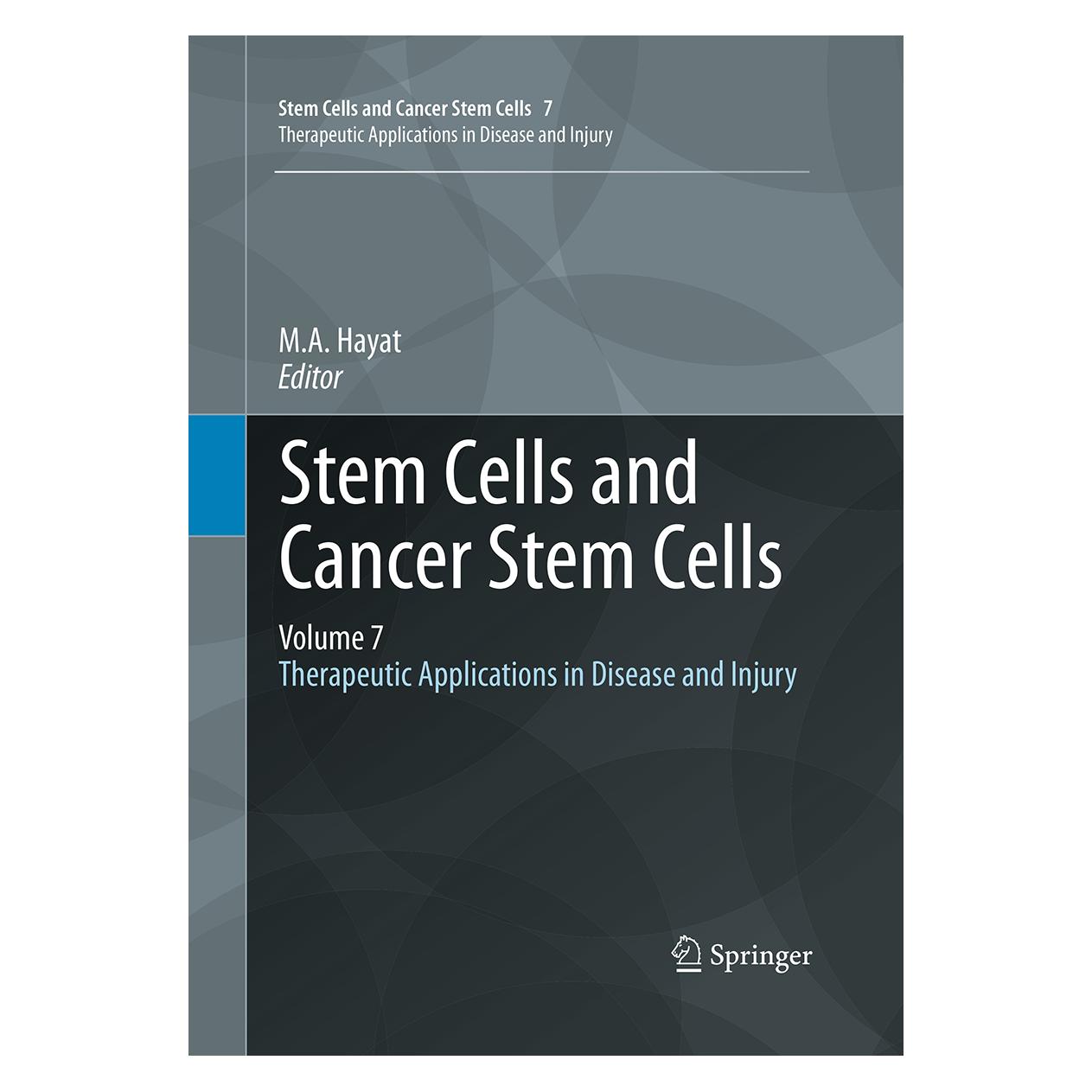 Springer Stem Cells and Cancer Stem Cells, Volume 7 (Englisch, Softcover, M. A. Hayat) (55952609)