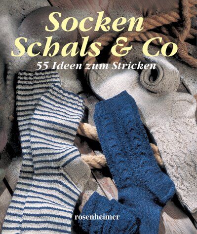 Socken, Schals und Co. 55 Ideen zum Stricken - Preis vom 30.09.2026 09:01:18 h