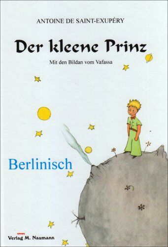 Saint-Exupéry, Antoine de - Der kleene Prinz. Berlinisch - Preis vom 04.10.2026 03:51:26 h