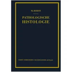 Pathologische Histologie, Fachbücher von M. Borst