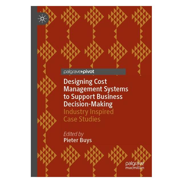 Springer Designing Cost Management Systems to Support Business Decision-Making (63715388)