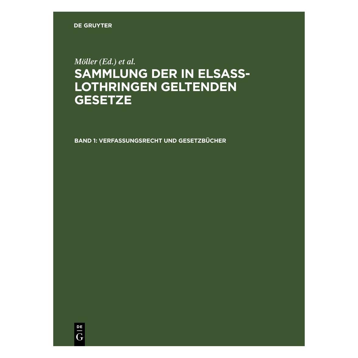 De Gruyter Sammlung der in ElsaÃ-Lothringen gelten (Deutsch, 1880) (67774208)