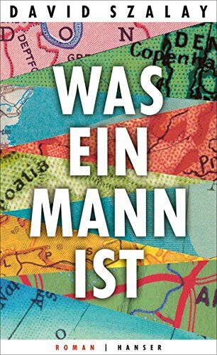 David Szalay - Was ein Mann ist: Roman - Preis vom 19.10.2026 19:33:35 h